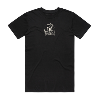 50 And Fabulous - Birthday T-Shirt - Black