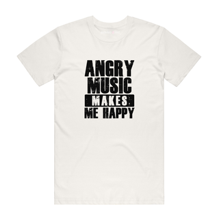 Angry Music Makes Me Happy - Music T-Shirt - Natural