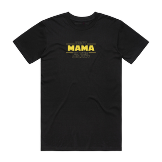 Best Mama In The Galaxy - Mum T-Shirt - Black