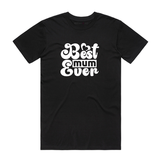 Best Mum Ever (Swirl) - Mum T-Shirt - Black