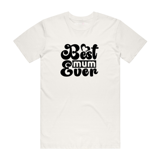 Best Mum Ever (Swirl) - Mum T-Shirt - Natural