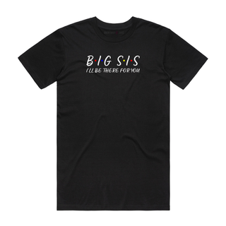 Big Sis - Slogan T-Shirt - Black