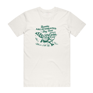 Bunnies Are Overrated - Easter T-Shirt - Natural