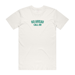 Call HR - Job T-Shirt - Natural