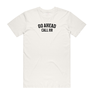 Call HR (Black) - Job T-Shirt - Natural