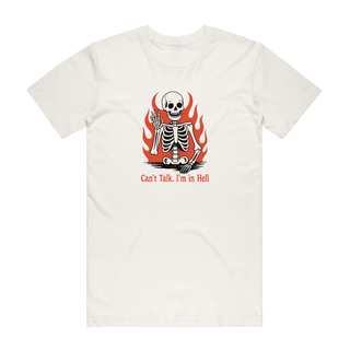Can't Talk. I'm In Hell - Halloween T-Shirt - Natural