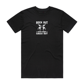 Caulk Out - Job T-Shirt - Black