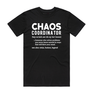 Chaos Coordinator - Mum T-Shirt - Black