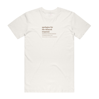 Delayed Responce - Job T-Shirt - Natural