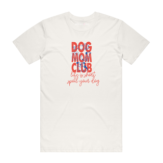 Dog Mom Club - Mum T-Shirt - Natural