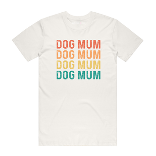 Dog Mum (Rainbow) - Mum T-Shirt - Natural