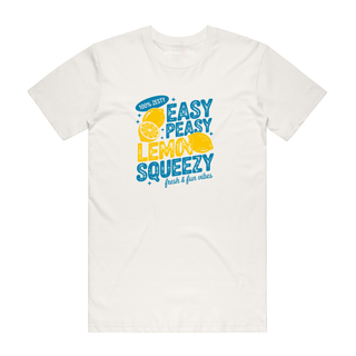 Easy Peasy Lemon Squeezy - Graphic T-Shirt - Natural