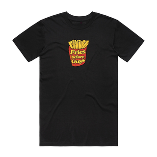 Fries Before Guys - Slogan T-Shirt - Black
