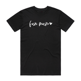 Fun Mum - Mum T-Shirt - Black