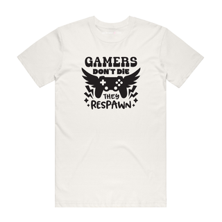 Gamers Don't Die - Gamer T-Shirt - Natural