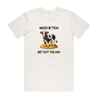 Get Out The Hay - Funny T-Shirt - Natural