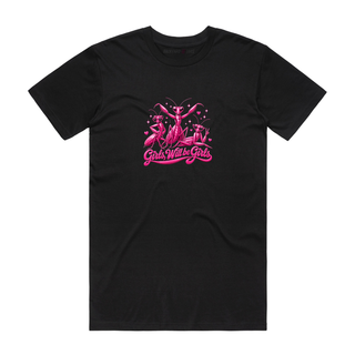 Girls Will Be Girls (Pink) - Graphic T-Shirt - Black