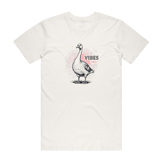 Goose Vibes Only (Pink) - Funny T-Shirt - Natural