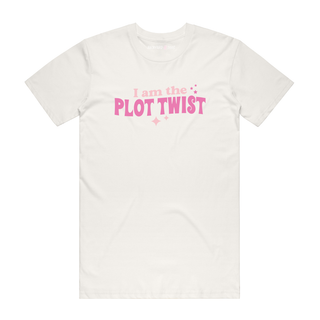 I Am The Plot Twist - Slogan T-Shirt - Natural