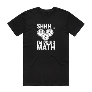 I'm Doing Math - Gym T-Shirt - Black