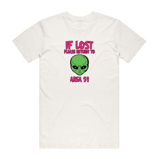 If Lost Please Return To Area 51 -  Halloween T-Shirt - Natural