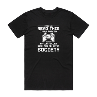 If You Can Read This - Gamer T-Shirt - Black
