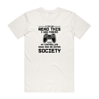 If You Can Read This - Gamer T-Shirt - Natural