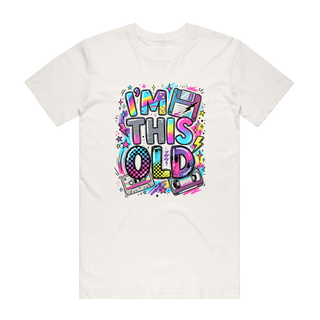 I'm This Old (Rainbow) - Retro T-Shirt - Natural