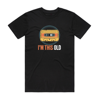 I'm This Old (Tape) - Retro T-Shirt - Black