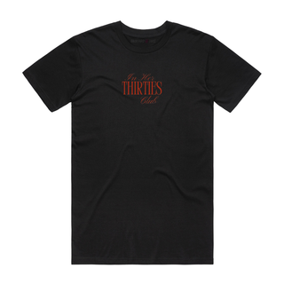 In Her Thirties Club - Slogan T-Shirt - Black