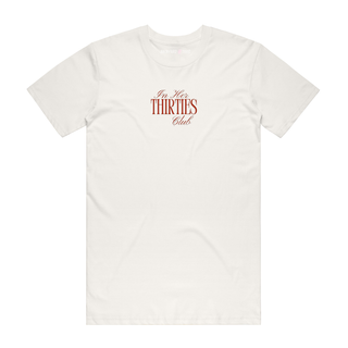In Her Thirties Club - Slogan T-Shirt - Natural