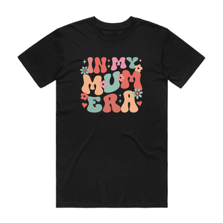 In My Mum Era (Flowers) - Mum T-Shirt - Black