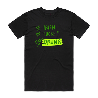Irish Lucky Drunk - Saint Patrick's T-Shirt - Black