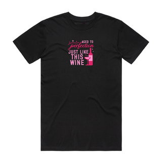 Just Like This Wine - Birthday T-Shirt - Black