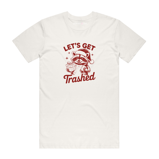 Let's Get Trashed - Christmas T-Shirt - Natural