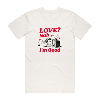 Love? Nah - Graphic T-Shirt - Natural