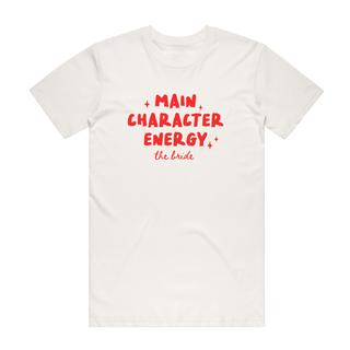 Main Character Energy Bride (red) - Bridal T-Shirt - Natural