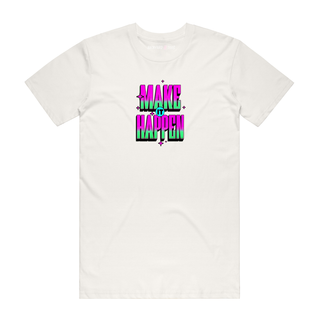 Make It Happen (Purple) - Slogan T-Shirt - Natural