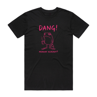 Monday Already - Funny T-Shirt - Black