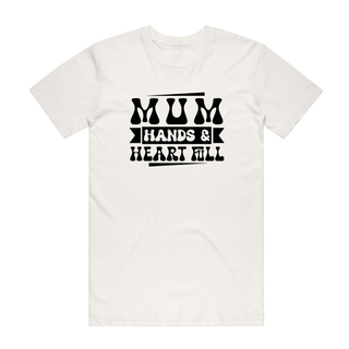 Mum Hands And Heart Full - Mum T-Shirt - Natural