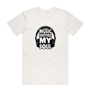 Music Smooths My Soul - Music T-Shirt - Natural