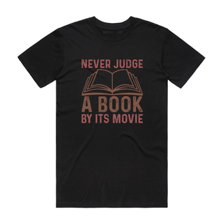 Never Judge A Book - Slogan T-Shirt - Black