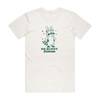 No Bunny Business - Easter T-Shirt - Natural