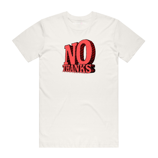 No Thanks - Slogan T-Shirt - Natural