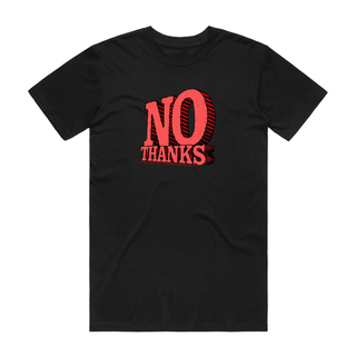 A black short-sleeve crewneck t-shirt featuring a red graphic print on the chest that reads 'NO THANKS' in a bold, textured 3D-style font, displayed against a solid white background.
