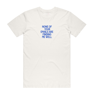 None Of Your Emails - Job T-Shirt - Natural