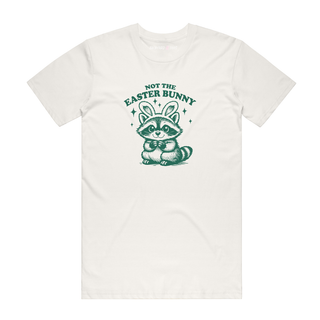 Not The Easter Bunny - Easter T-Shirt - Natural