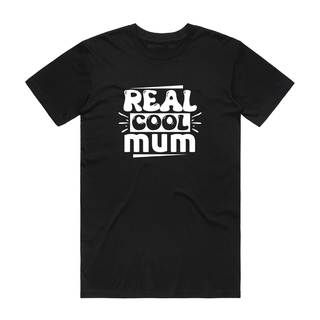 Real Cool Mum - Mum T-Shirt - Black