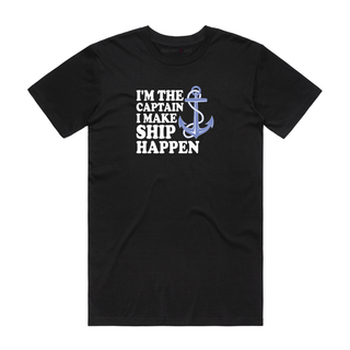 Ship Happen - Job T-Shirt - Black