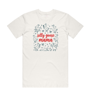 Silly Mama Goose - Mum T-Shirt - Natural